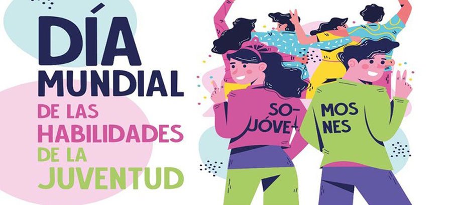 Día Mundial de las Habilidades de la Juventud | 03442 | NOTICIAS