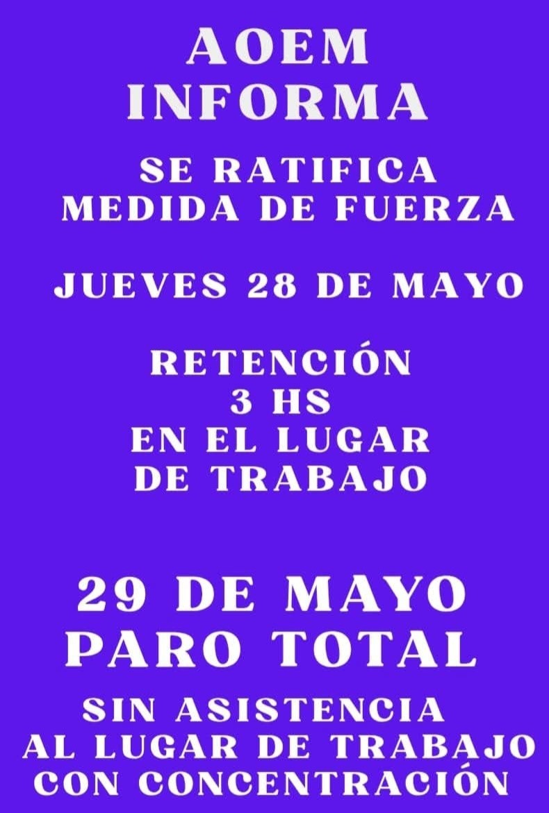 AOEM realizará paro de tres horas este jueves y de 24 mañana viernes